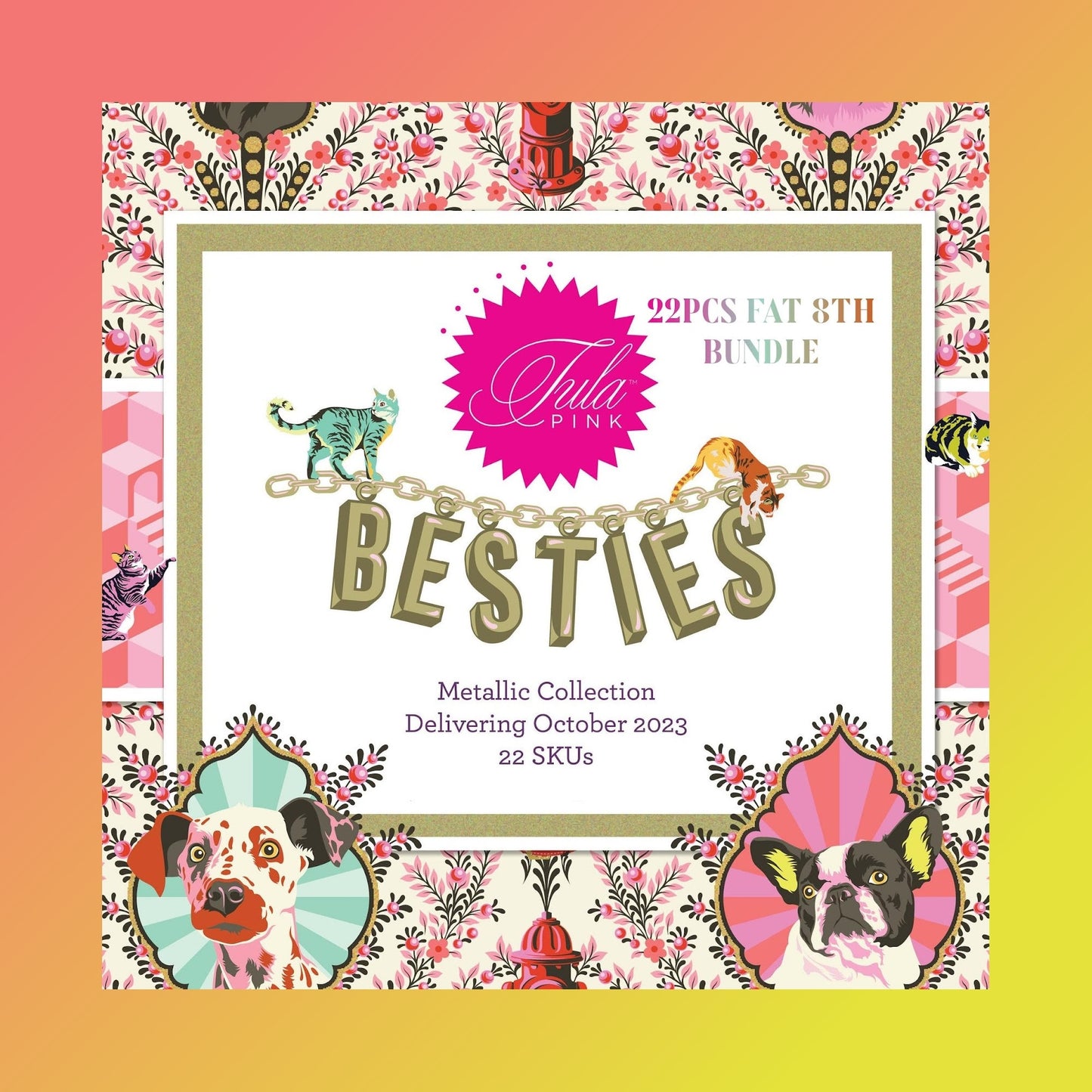 Pre-Order Besties - 22 Pcs Bundles - Tula Pink - FreeSpirit Fabrics - 100% Quilters Cotton -