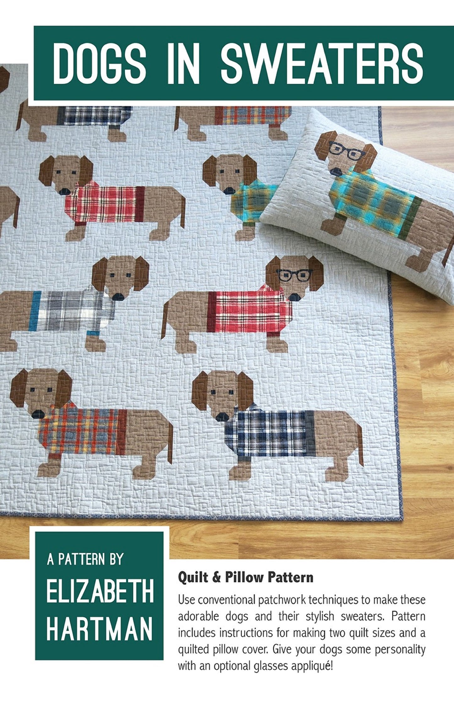 Dogs in Sweaters Quilt and Pillow Pattern - Elizabeth Hartman - 2 Sizes