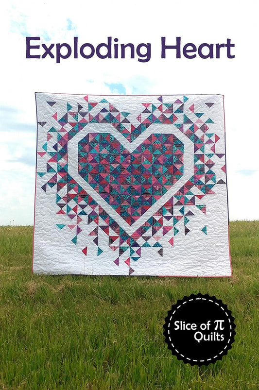 Exploding Heart Quilt Pattern Laura Piland for Slice of Pi Quilts Fabric Fetish