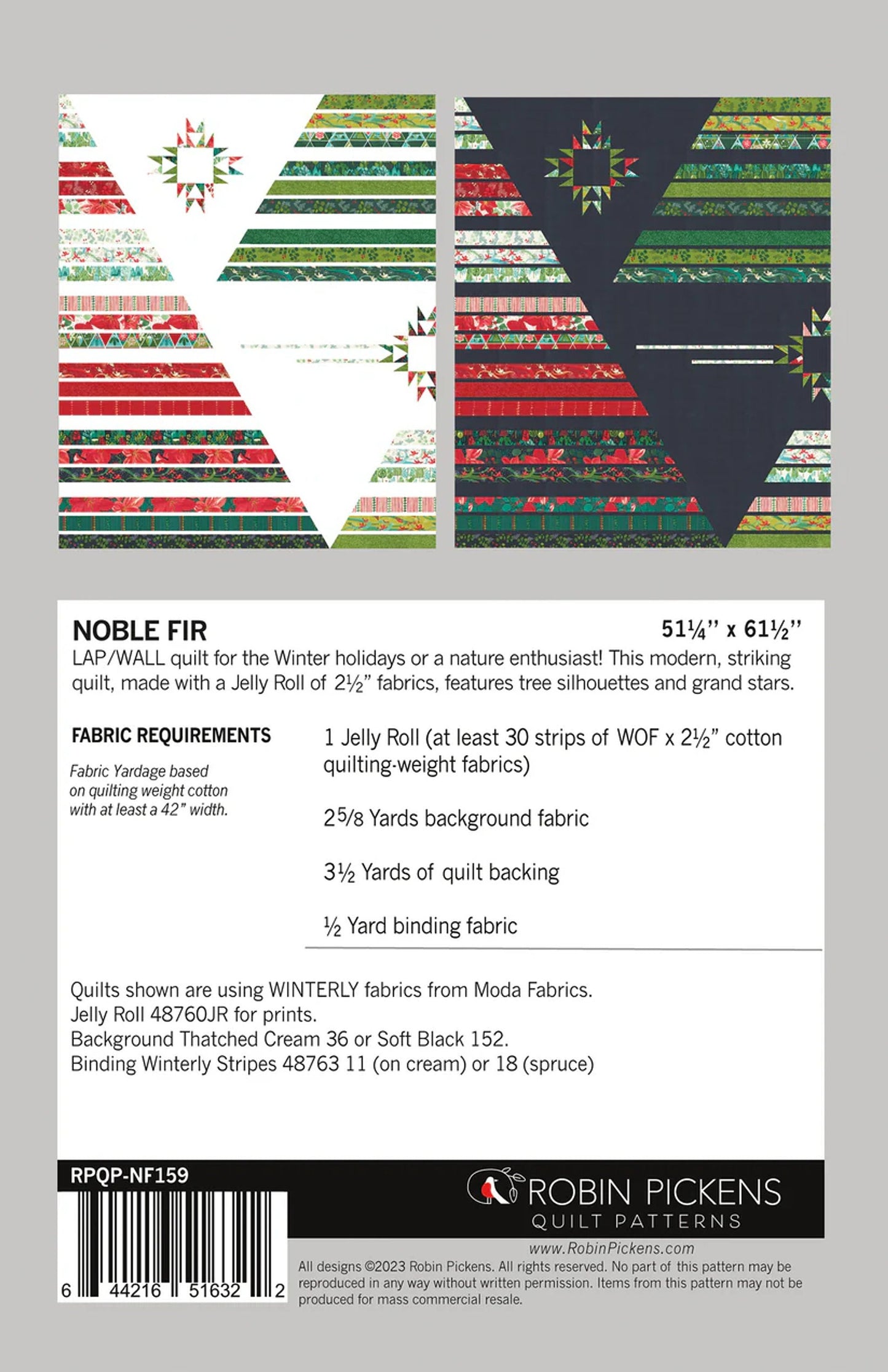 Noble Fir Quilt Pattern - Robin Pickens - Jelly Roll Friendly - Featuring Winterly
