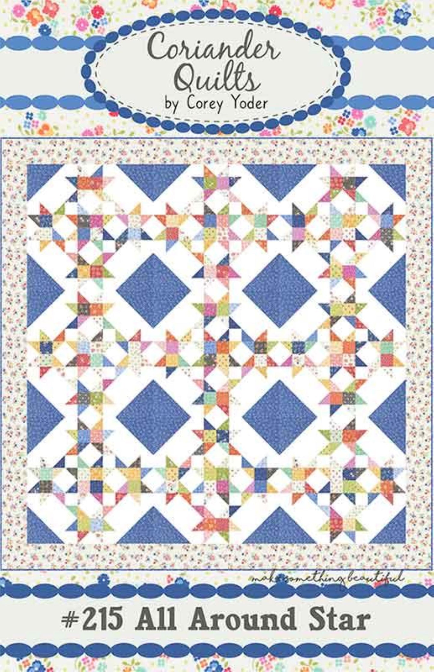 All Around Star Quilt Pattern - Coriander Quilts - Corey Yoder