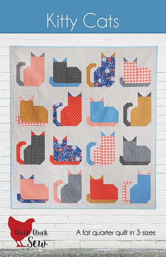 Kitty Cats Quilt Pattern Cluck Cluck Sew Fat Quarter Friendly with 3 Size Options Fabric Fetish