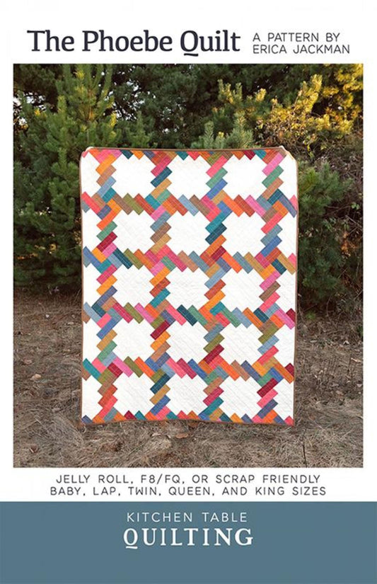 The Phoebe Quilt Pattern - Erica Jackman for Kitchen Table Quilting - 5 Sizes Jelly Roll Friendly